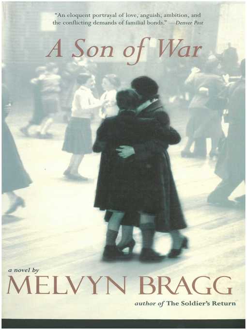 Title details for A Son of War by Melvyn Bragg - Available
